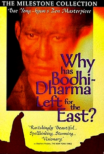 Por Que Bodhi Dharma Partiu Para o Oriente? - Poster / Capa / Cartaz - Oficial 3