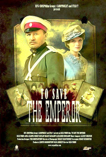 To Save The Emperor  - Poster / Capa / Cartaz - Oficial 1