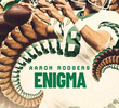 Aaron Rodgers: Enigma