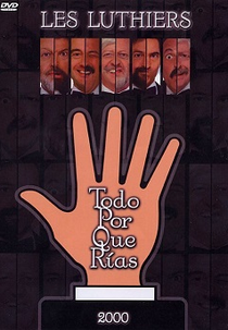 Les Luthiers - Todo por que rías (Les Luthiers - Todo por que rías)