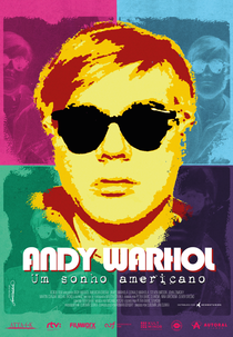 Andy Warhol - Um Sonho Americano (Andy Warhol - Americky Sen)