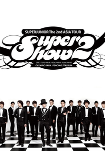SUPER JUNIOR - SUPER SHOW 2 (The 2nd Asia Tour: Super Show 2)