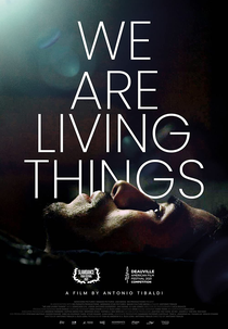 We Are Living Things (We Are Living Things)