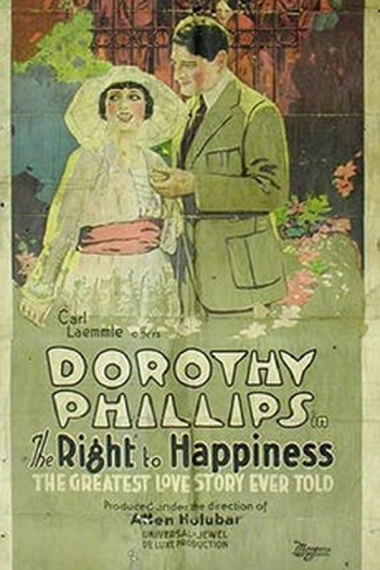 Poster de Filme The Right to Happiness (1919)