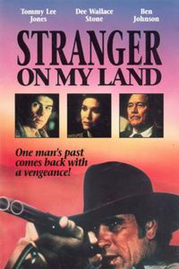  de Filme Stranger on My Land (1988)