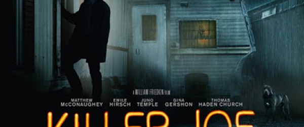 Cinema e Fúria: Crítica de Killer Joe - Matador de Aluguel (2012)