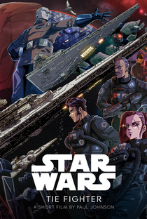 Star Wars: TIE Fighter - Poster / Capa / Cartaz - Oficial 2