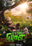 Eu Sou Groot (1ª Temporada) (I Am Groot (Season 1))
