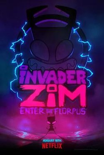 Invasor Zim: A Origem de Florpus - Poster / Capa / Cartaz - Oficial 1