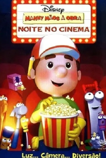 Manny Mãos à Obra: Noite no Cinema - Poster / Capa / Cartaz - Oficial 1