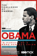Obama: In Pursuit of a More Perfect Union (Obama: In Pursuit of a More Perfect Union)