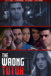 The Wrong Tutor - Poster / Capa / Cartaz - Oficial 1