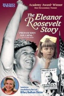 The Eleanor Roosevelt Story - Poster / Capa / Cartaz - Oficial 1