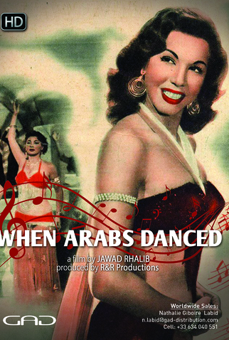 Poster 2 de Filme When Arabs Danced (2018)