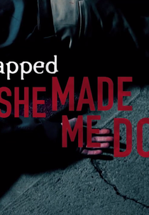 Manipuladoras (2ª Temporada) (Snapped: She Made Me Do It (Season 2))