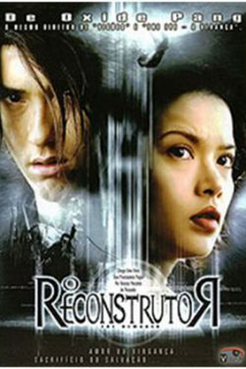 Poster de Filme O Reconstrutor (2005)
