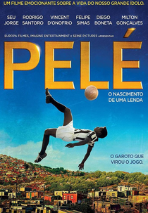 Pelé: O Nascimento de uma Lenda (Pelé: Birth of a Legend)