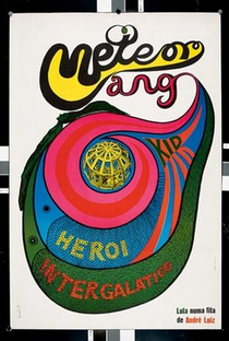 Meteorango Kid, Héroi Intergalático - Poster / Capa / Cartaz - Oficial 1