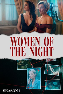 Mulheres da Noite (1ª Temporada) - Poster / Capa / Cartaz - Oficial 3