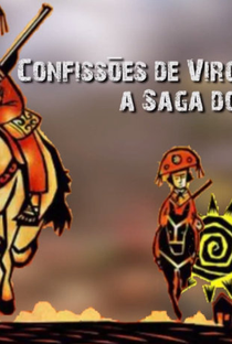 Confissões de Virgulino Lampião: A Saga do Seridó - Poster / Capa / Cartaz - Oficial 1
