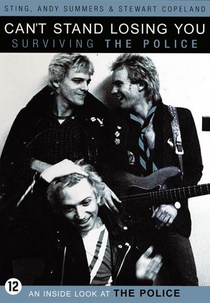 Can't Stand Losing You: Sobrevivendo Ao The Police (Can't Stand Losing You: Surviving The Police)