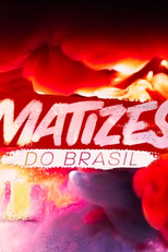 Matizes do Brasil (Matizes do Brasil)