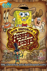 Bob Esponja: Peste do Oeste (SpongeBob SquarePants: Pest of the West)
