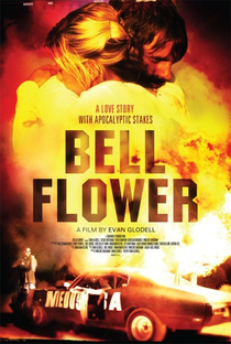Bellflower - Poster / Capa / Cartaz - Oficial 3