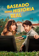 Baseado Numa História Real (1ª Temporada) (Based On a True Story (Season 1))