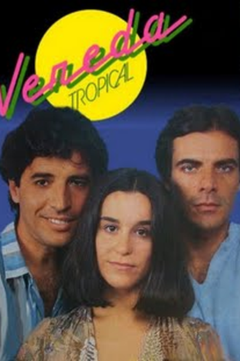  de TV Vereda Tropical (1984)