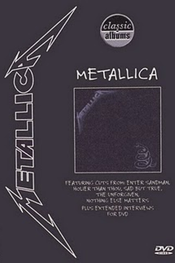 Poster de Filme Classic Albums: Metallica – Metallica (2001)