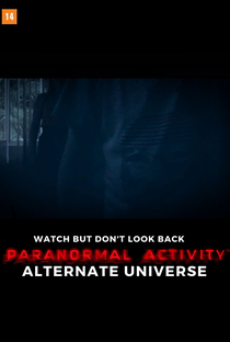 Atividade Paranormal: Universo Alternativo - Poster / Capa / Cartaz - Oficial 3