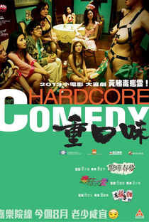 Hardcore Comedy - Poster / Capa / Cartaz - Oficial 6