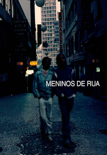Meninos de Rua (Me leva nos Braços, Me leva nos Olhos)