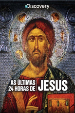 Jesus: As Últimas 24 Horas (Who Framed Jesus)