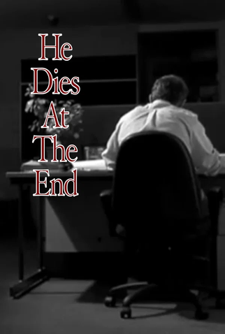 Poster 2 de Curta He Dies at the End (2010)