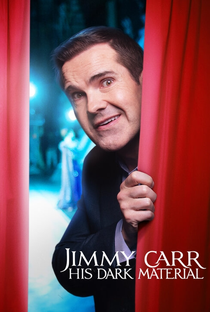 Jimmy Carr: His Dark Material - Poster / Capa / Cartaz - Oficial 1
