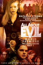 Tudo Sobre a Maldade (All About Evil)
