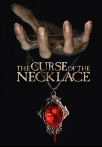 A Maldição do Colar (The Curse of the Necklace)