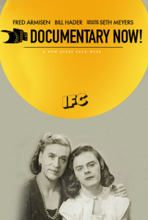 Documentary Now! (1ª Temporada) - Poster / Capa / Cartaz - Oficial 3