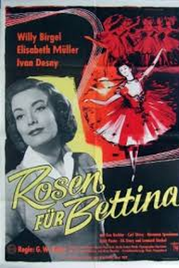  de Filme Rosen für Bettina (1956)