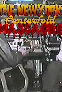 The New York Centerfold Massacre - Poster / Capa / Cartaz - Oficial 1