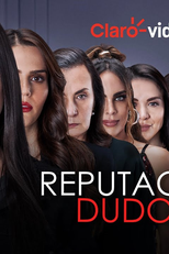Reputación Dudosa (2ª Temporada) (Reputación Dudosa (Season 2))