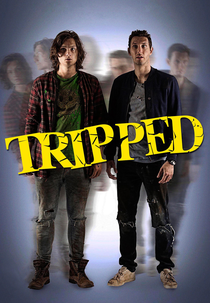 Tripped (1ª Temporada) (Tripped (Season 1))