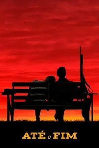 Poster 4 de Filme Até o Fim (2021)