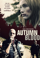 Autumn Blood  (Autumn Blood)