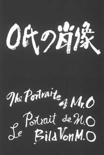 A Portrait of Mr O - Poster / Capa / Cartaz - Oficial 1