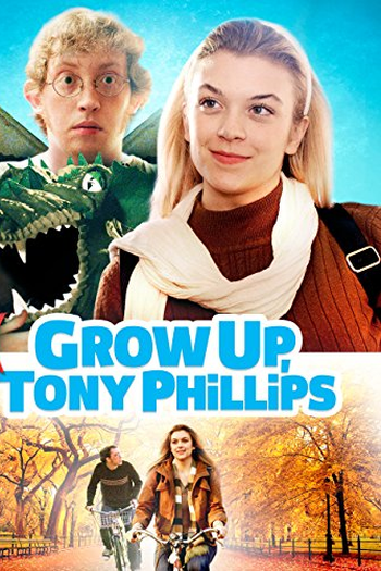  de Filme Grow Up, Tony Phillips (2013)