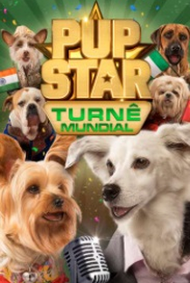 Pup Star 3: Turnê Mundial - Poster / Capa / Cartaz - Oficial 1