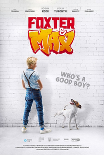 Foxter & Max: Um Cachorro de Outro Mundo - Poster / Capa / Cartaz - Oficial 2